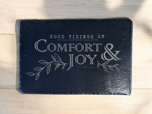 CLEARANCE - Comfort & Joy Slate Sign